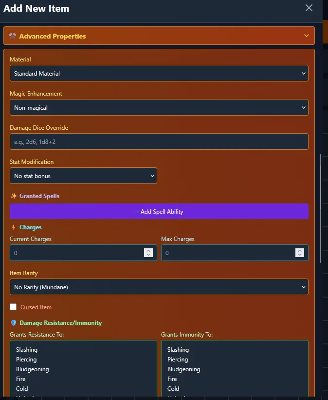 The Add New Item dialog with Advanced Properties open — Material, Magic Enchantment, Damage Dice Override, Stat Modification, Granted Spells, Charges, Item Rarity, and Damage Resistance/Immunity controls.