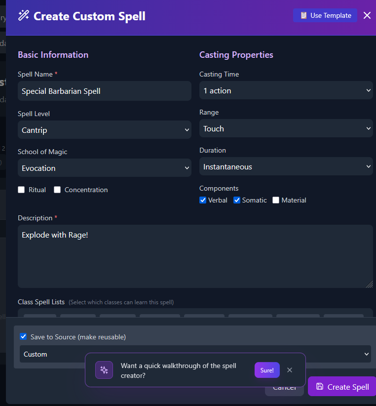 The Custom Spell creator dialog — name, level, school, components, description, class lists, and a tutorial walkthrough offer.